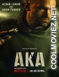 Aka (2023) Hindi Dubbed Movie