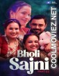 Bholi Sajni (2024) DigimoviePlex Original