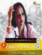 Crazy Doctor (2022) HorsePrime Original