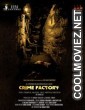 Crime Factory (2021) Hindi Movie