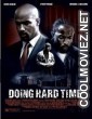 Doing Hard Time (2004) Hindi Dubbed Movie