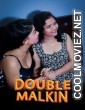 Double Malkin (2023) Kotha App Original