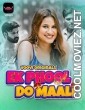 Ek Phool Do Maali (2023) Voovi Original