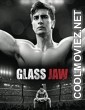 Glass Jaw  (2018) English Movie