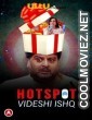 Hotspot Videshi Ishq (2021) Ullu Original