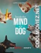 Inside the Mind of a Dog (2024) Hindi Dubbed Movie