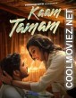 Kaam Tamam (2023) PrimeShots Original