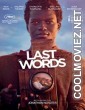 Last Words (2020) Hindi Dubbed Movie