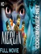 Merlin (2020) Hindi Dubbed South Movie