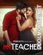 Mr Teacher (2023) PrimeShots Original