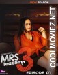 Mrs Teacher (2022) Season 3 PrimeShots Original