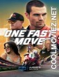 One Fast Move (2024) Hindi Dubbed Movie