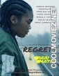 Regrets (2022) Hindi Dubbed Movie