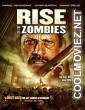 Rise of The Zombies (2012) Hindi Dubbed Movie