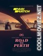 Road to Perth (2021) Hindi Dubbed Movie