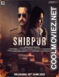 Shibpur (2023) Bengali Movie