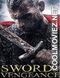 Sword of Vengeance (2015) English Movie