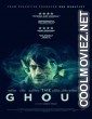 The Ghoul (2016) Hindi Dubbed Movie