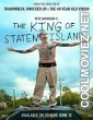 The King of Staten Island (2020) Hindi Dubbed Movie