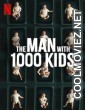 The Man with 1000 Kids (2024) Season 1