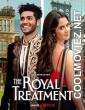 The Royal Treatment (2022) Hindi Dubbed Movie