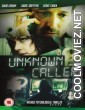 Unknown Caller (2014) Hindi Dubbed Movie