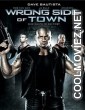 Wrong Side of Town (2010) Hindi Dubbed Movie