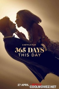 365 Days This Day (2022) Hindi Dubbed Movie