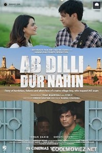 Ab Dilli Dur Nahin (2023) Hindi Movie