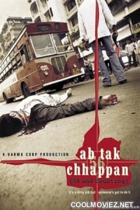 Ab Tak Chhappan (2004) Bollywwod Movie