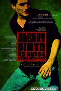 Albert Pinto Ko Gussa Kyun Aata Hai (2019) Hindi Movie