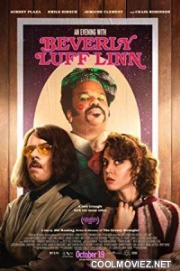 An Evening with Beverly Luff Linn  (2018) English Movie