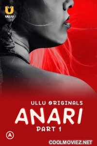 Anari (2023) Ullu Original