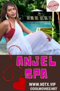 Anjel Spa (2021) HotX Original