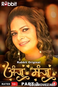 Anju Or Manju (2024) Part 2 RabbitMovies Original