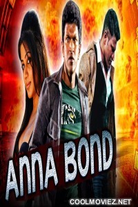 Anna Bond (2018) Hindi Dubbed South Movie