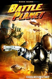 Battle Planet (2008) Hindi Dubbed Movie