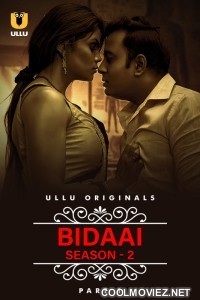 Bidaai (2023) Season 2 Ullu Original