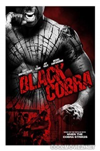 Black Cobra (2012) Hindi Dubbed Movie