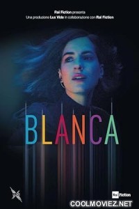 Blanca (2021) Season 1