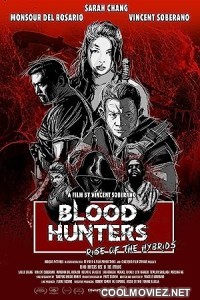 Blood Hunters Rise of the Hybrids (2019) Hindi Dubbed Movie