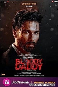 Bloody Daddy (2023) Hindi Movie