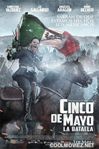 Cinco de Mayo La Batalla (2013) Hindi Dubbed Movie