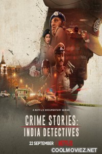 Crime Stories India Detectives (2021) Season 1