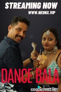 Dance Bala (2023) NeonX Original