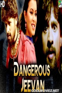 Dangerous Jeevan (2019) Hindi Dubbed South Movie