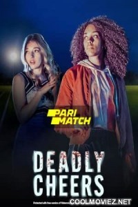 Deadly Cheers (2021) Bengali Dubbed Movie