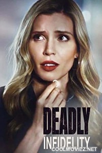 Deadly Infidelity (2022) Hindi Dubbed Movie