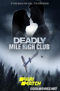 Deadly Mile High Club (2020) Hindi Dubbed Movie