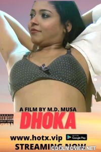 Dhoka (2022) HotX Original